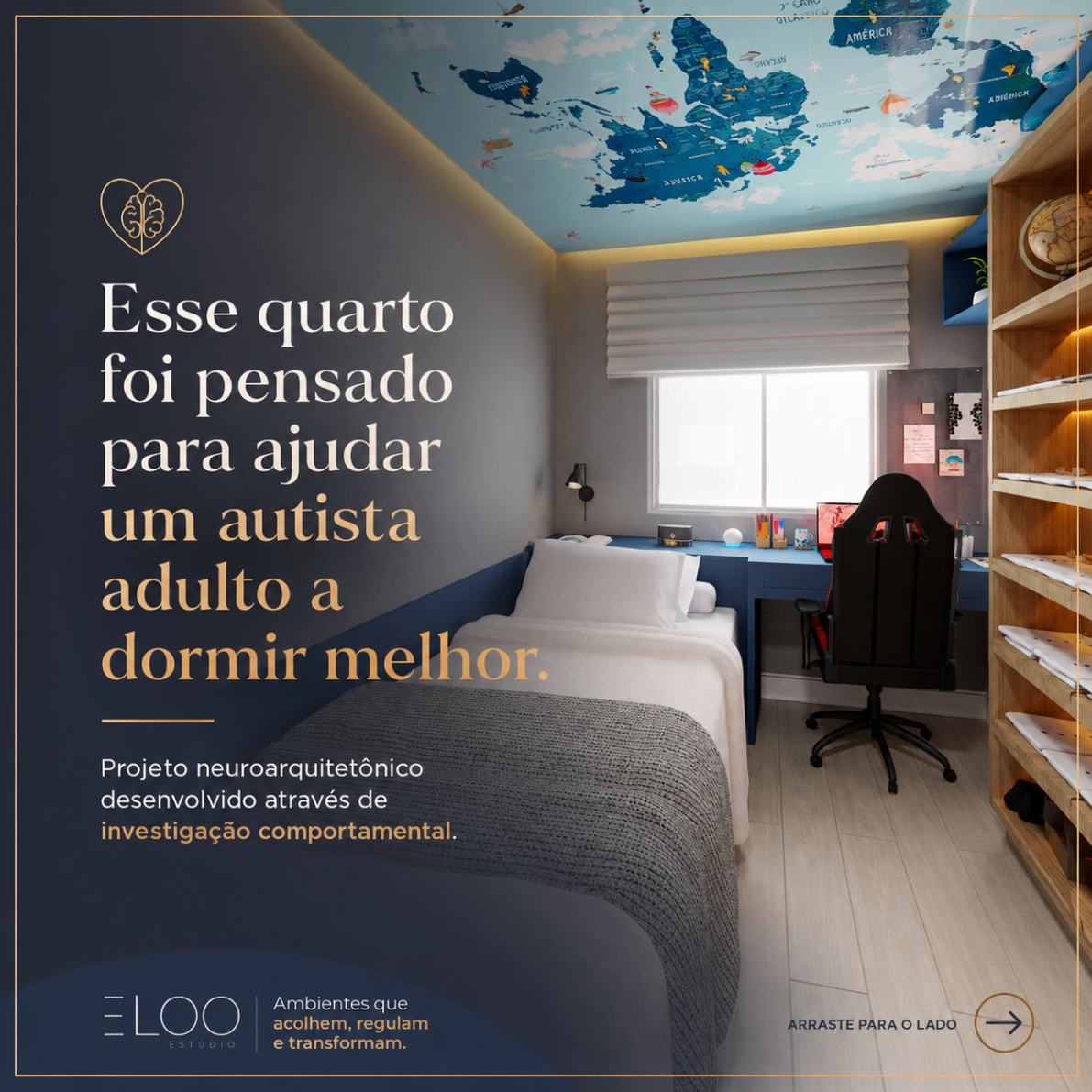 Card do carrossel: esse quarto foi pensado para ajudar um autista adulto a dormir melhor — projeto neuroarquitetônico desenvolvido através de investigação comportamental.